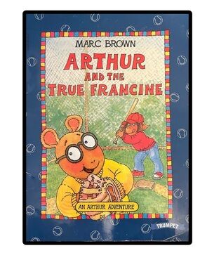 BUNDLE & SAVE 🎉 Arthur and the True Francine Softcover Book